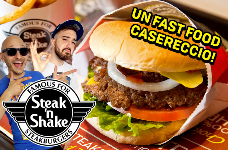  Qualità, quantità e casareccità: Steak ‘n Shake!